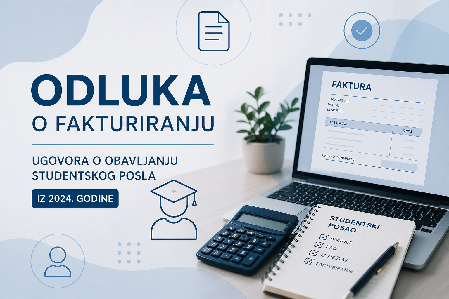 Odluka o fakturiranju ugovora o obavljanju studentskog posla iz 2024. godine